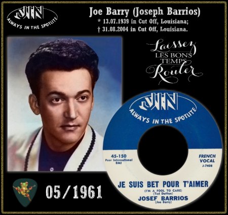 JOSEF BARRIOS (JOE BARRY) - JE SUIS BET POUR T'AIMER (I'M A FOOL TO CARE)