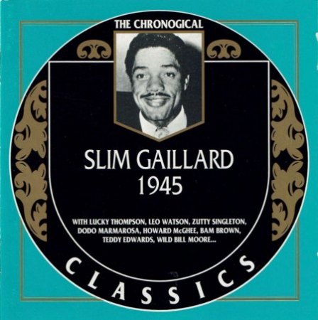 SLIM GAILLARD - Burleske Komik (Swing-Jazz)