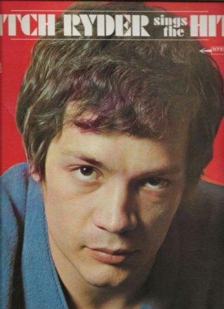 MITCH RYDER & the Detroit Wheels