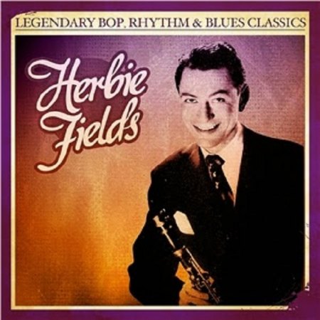 HERBIE FIELDS