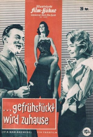 IF A MAN ANSWERS (... Gefrühstückt wird Zuhause)