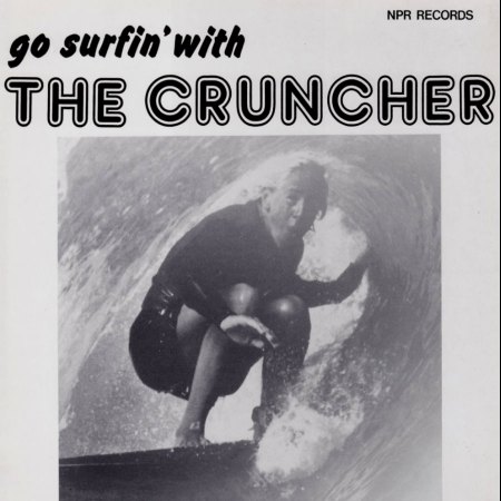 NPR RECORDS & THE CRUNCHER