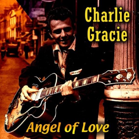 CHARLIE GRACIE - Kurz-Bio und Disco