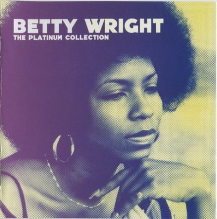BETTY WRIGHT  (1953 - 2020)