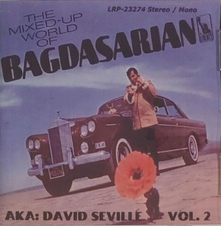 DAVID SEVILLE (Ross Bagdasarian)