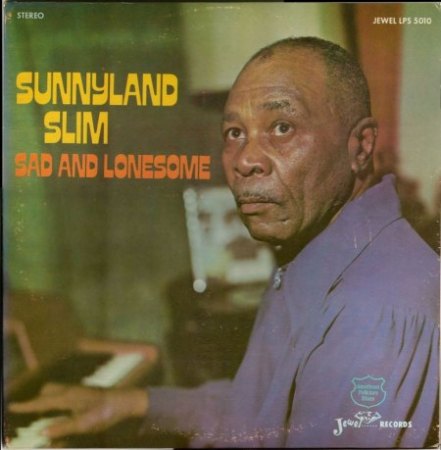 SUNNYLAND SLIM