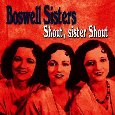 BOSWELL SISTERS