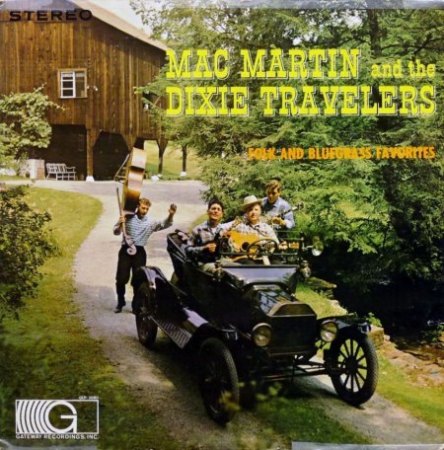MAC MARTIN & the DIXIE TRAVELERS