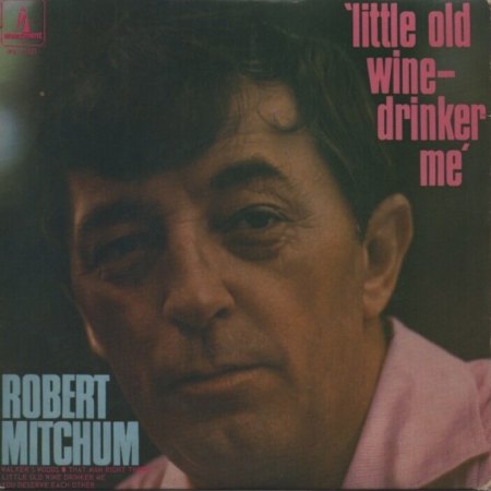 Robert Mitchum - Little Old Wine Drinker Me