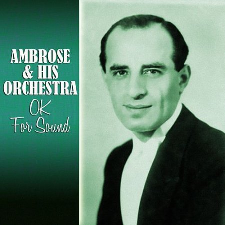 AMBROSE and his Orchestra
