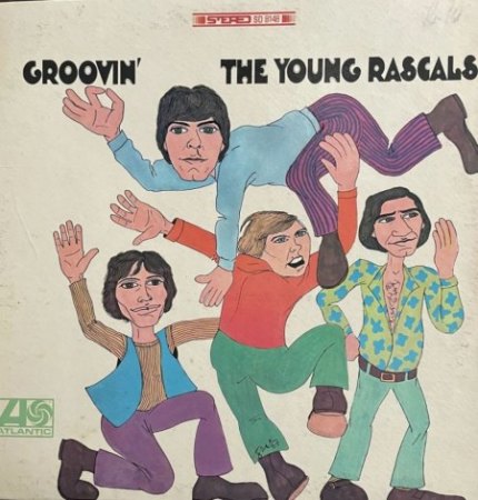 THE YOUNG RASCALS und dann THE RASCALS