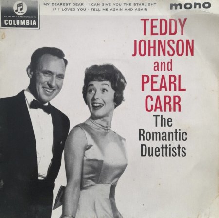 TEDDY JOHNSON & PEARL CARR