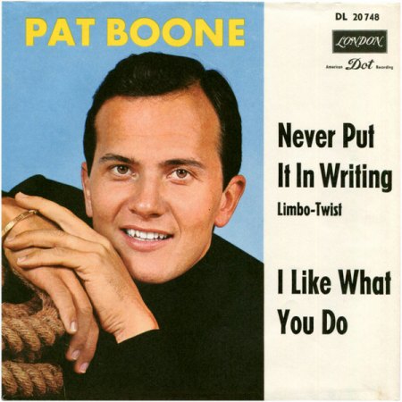 NEVER PUT IT IN WRITING