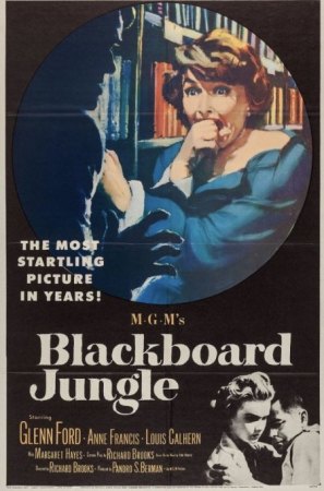 BLACKBOARD JUNGLE (Die Saat der Gewalt)