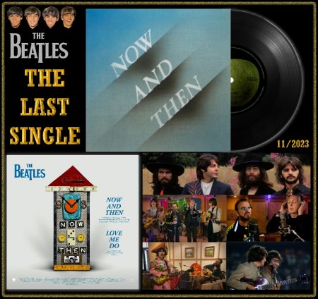 BEATLES - NOW AND THEN