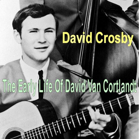 DAVID CROSBY  (1941 - 2023)
