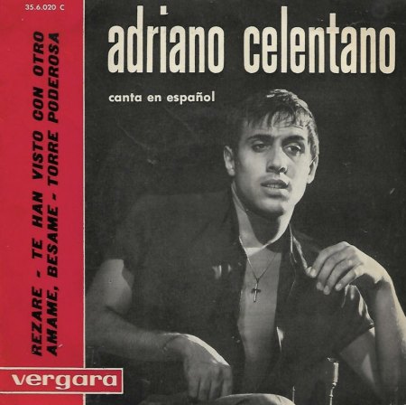 ADRIANO CELENTANO - Die frühen Jahre weltweit