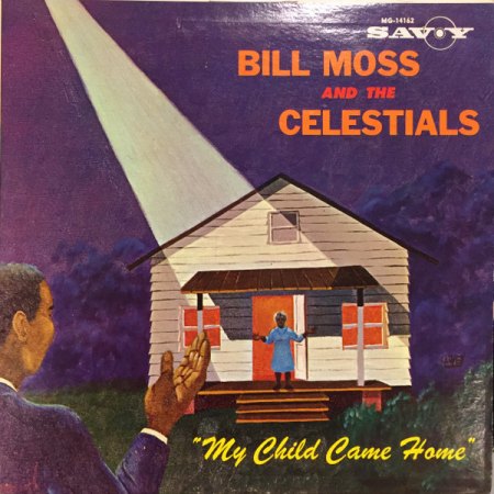 BILL MOSS & The Celestials - Gospel