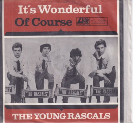 THE YOUNG RASCALS und dann THE RASCALS