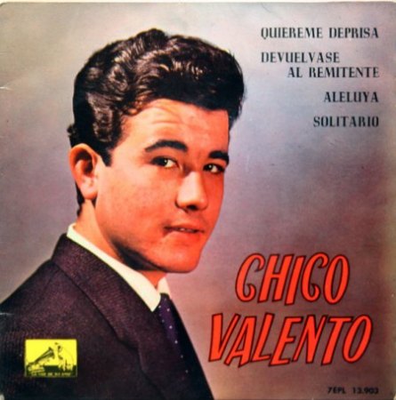 CHICO VALENTO