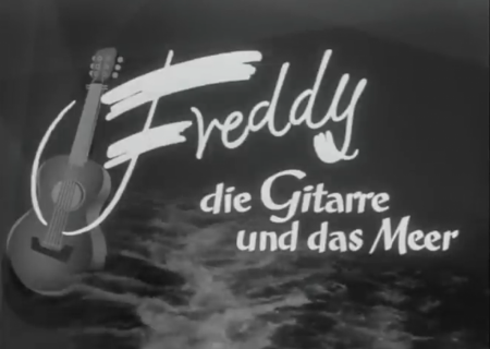 FREDDY, DIE GITARRE UND DAS MEER