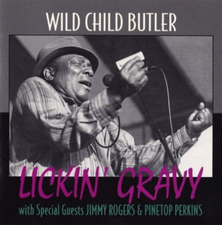 GEORGE "Wild Child" BUTLER