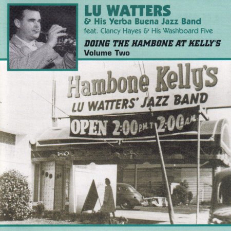 LU WATTERS AND THE YERBA BUENA JAZZ BAND