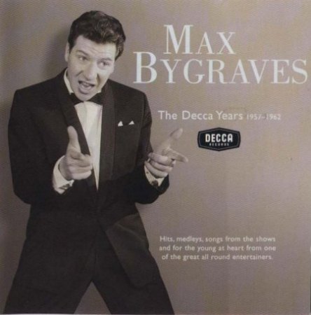 MAX BYGRAVES - Komödiant, Entertainer und Sänger