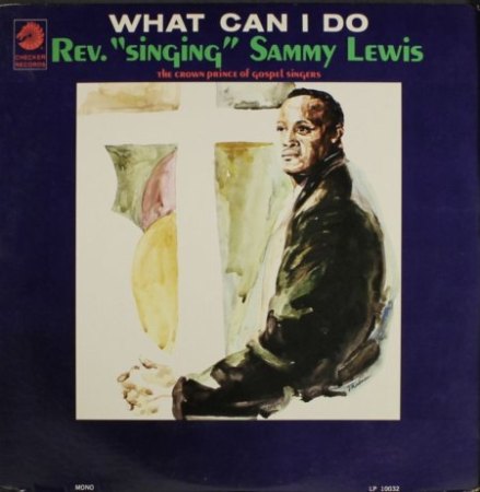 REV. SINGING SAMMY LEWIS