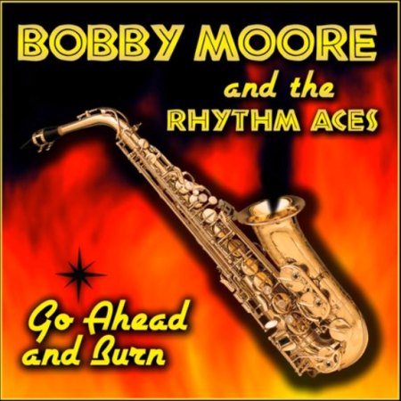 BOBBY MOORE & THE RHYTHM ACES