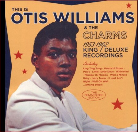 OTIS WILLIAMS AND HIS CHARMS