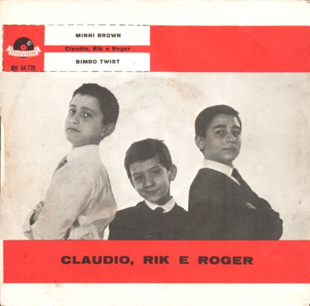 CLAUDIO, RIK und ROGERS