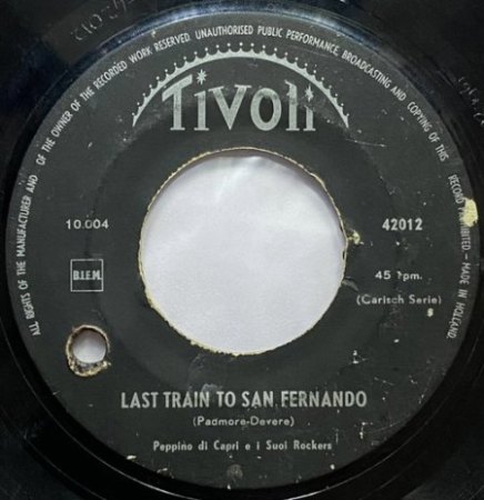 LAST TRAIN TO SAN FERNANDO