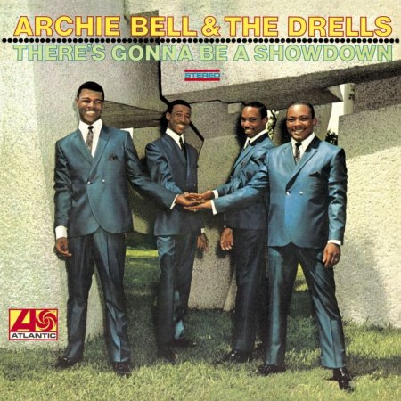 ARCHIE BELL & THE DRELLS