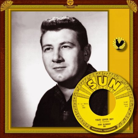 JACK CLEMENT - YOUR LOVER BOY_IC#001.jpg