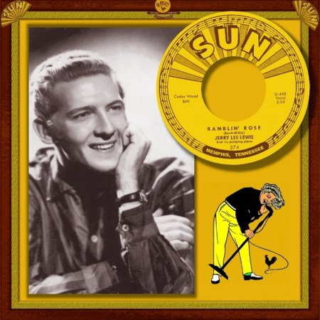 JERRY LEE LEWIS - RAMBLIN' ROSE_IC#001.jpg