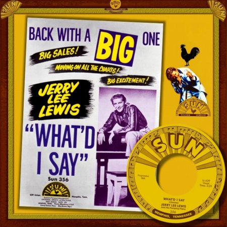 JERRY LEE LEWIS - WHAT'D I SAY_IC#001.jpg