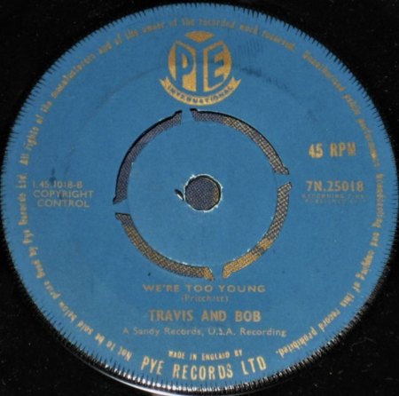 TRAVIS & BOB - Tell him no 1. und 2. Label