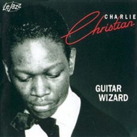 CHARLIE CHRISTIAN