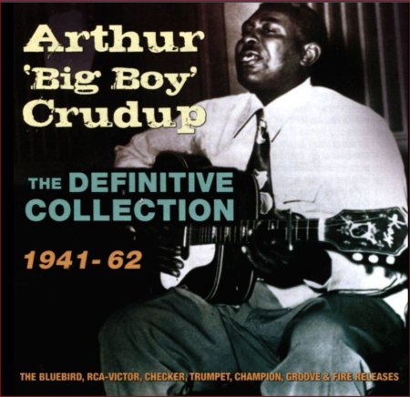 ARTHUR 'Big Boy' CRUDUP
