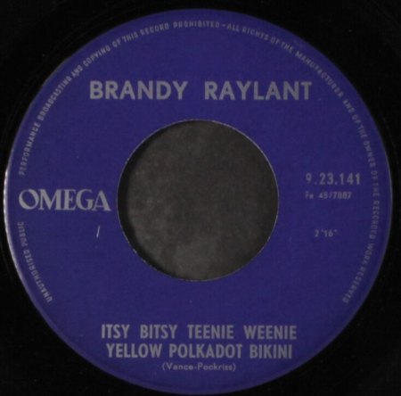 BRANDY RAYLANT - Itsy Bitsy /Don´t dilly dally Sally Starlet