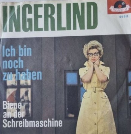 INGERLIND - Ich bin noch zu haben - Polydor 24 911