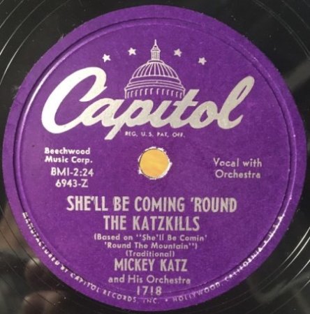 She’ll Be Coming ’Round the Mountain