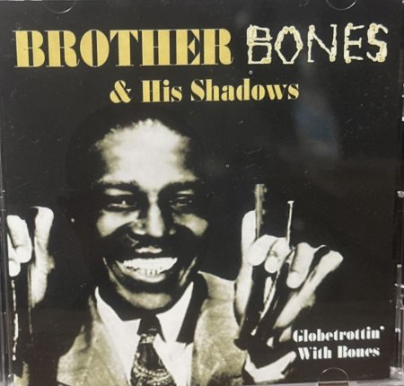 BROTHER BONES