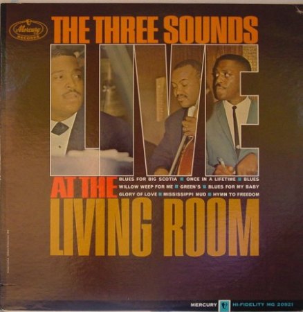 The THREE SOUNDS (Gene Harris, Andrew Simpkins, Bill Dowdy)
