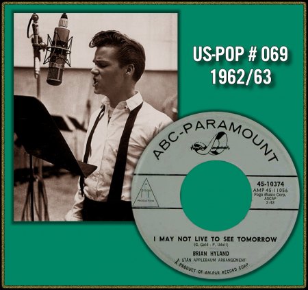 BRIAN HYLAND - I MAY NOT LIVE TO SEE TOMORROW_IC#001.jpg