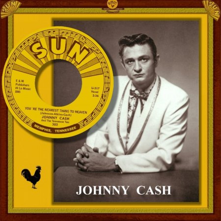 JOHNNY CASH - YOU'RE THE NEAREST THING TO HEAVEN_IC#001.jpg