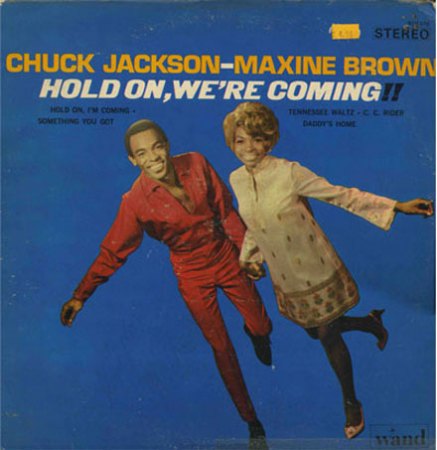 Jackson,Chuck03mitMaxine Brown Hold On We re Coming WandLP.jpg