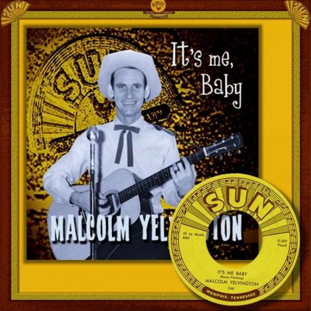 MALCOLM YELVINGTON - IT'S ME BABY_IC#001.jpg