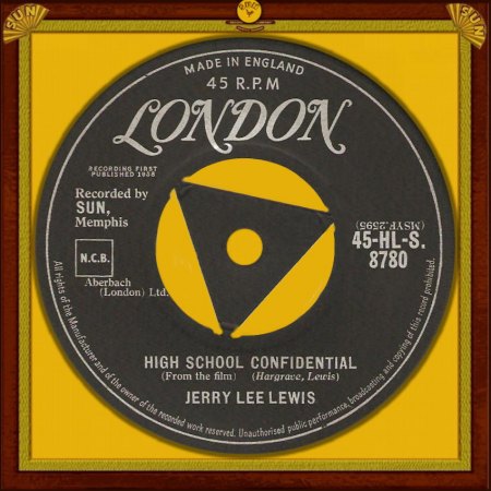 JERRY LEE LEWIS - HIGH SCHOOL CONFIDENTIAL_IC#008.jpg